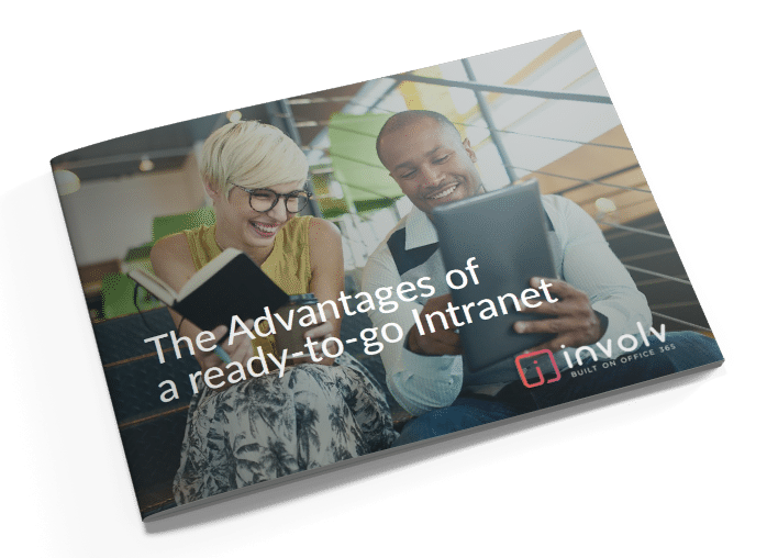 ADVANTAGES OF A READY-TO-GO INTRANET